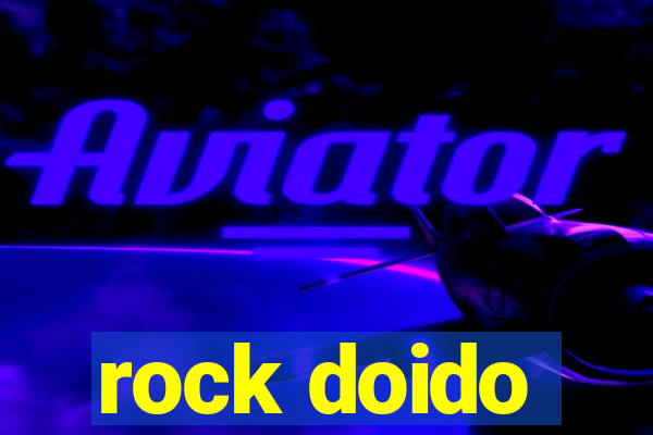 rock doido